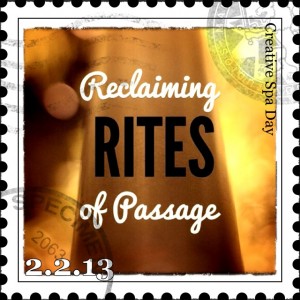 Reclaiming Rites of Passage: Creative Spa Day