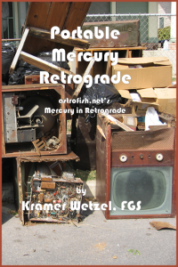Kramer Wetzel - Portable Mercury Retrograde - Astrology Book