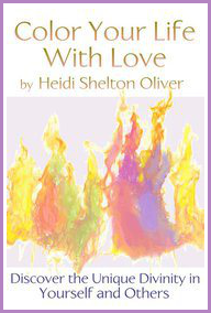 Book - Color Your Life With Love - Heidi Shelton Oliver - Austin Texas